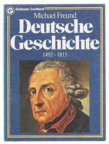 Deutsche Geschichte II. 1492 - 1815.