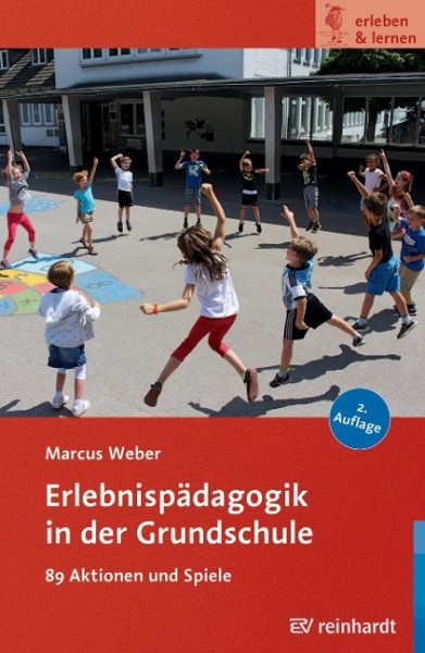 Erlebnispädagogik in der Grundschule