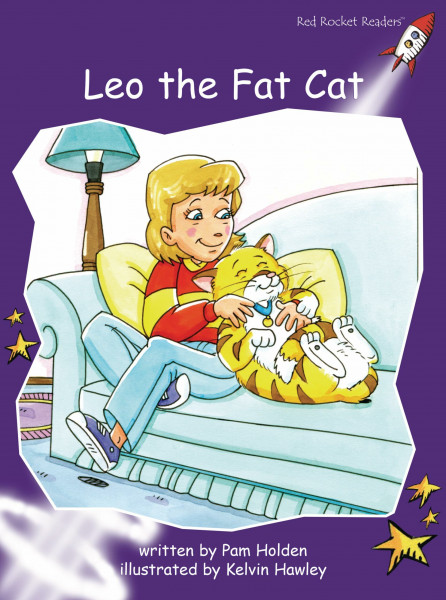LEO THE FAT CAT: Fluency (Red Rocket Readers: Fluency Level 3: Purple)