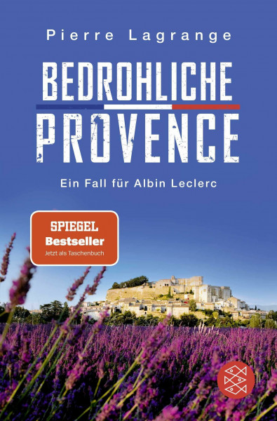 Bedrohliche Provence: Der perfekte Urlaubskrimi für den nächsten Provence-Urlaub (Ein Fall für Commissaire Leclerc, Band 10)