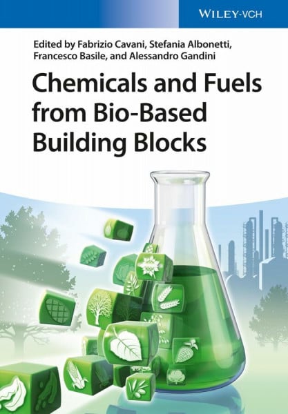 Chemicals and Fuels from Bio-Based Building Blocks, 2 Vols.