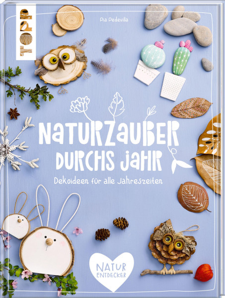 Naturzauber durchs Jahr