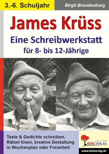 James Krüss Schreibwerkstatt Deutsch Grundschule Sekundarstufe Klasse 3 4 5 6 | Kreatives Schreiben Gedichte Elfchen Haiku Literaturunterricht ... 12-Jährige. Kopiervorlagen. Sekundarstufe 1