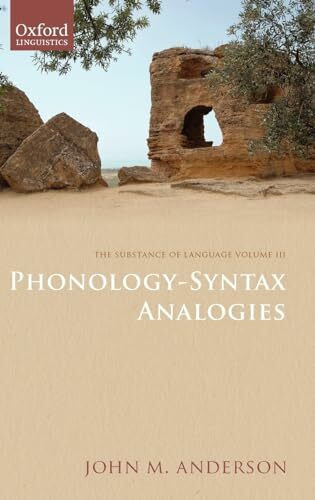 Phonology-Syntax Analogies (Substance of Language, Band 3)