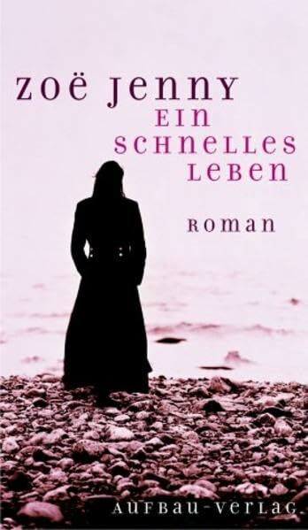 Ein schnelles Leben: Roman
