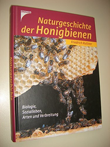 Naturgeschichte der Honigbienen