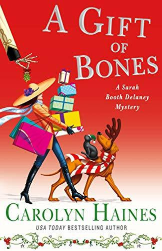 A Gift of Bones: A Sarah Booth Delaney Mystery (Sarah Booth Delaney Mysteries)