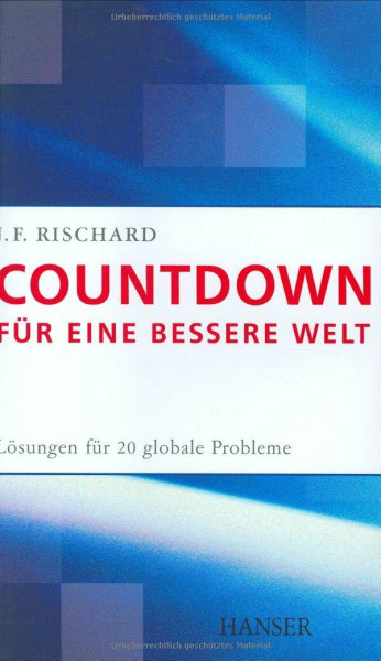 Countdown für eine bessere Welt: Lösungen für 20 globale Probleme