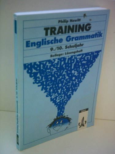 Training, Englische Grammatik, 9./10. Schuljahr