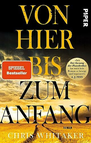Von hier bis zum Anfang: Roman | Der bewegende SPIEGEL-Bestseller jetzt im Taschenbuch