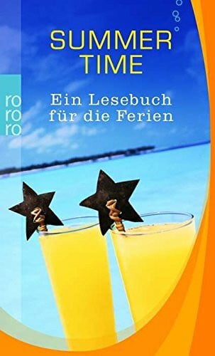 Summertime (Ein Lesebuch für die Ferien)