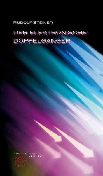 Der elektronische Doppelgänger: Eingel. v. Andreas Neider (Thementexte)
