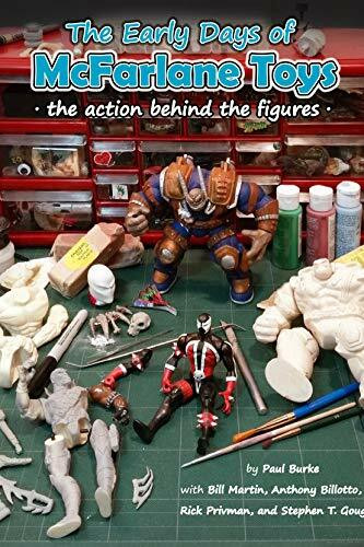 The Early Days of McFarlane Toys: The Action Behind the Figures