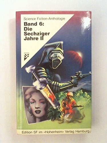 Science Fiction Anthologie VI. Die Sechziger Jahre II