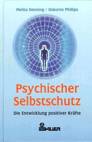 Psychischer Selbstschutz