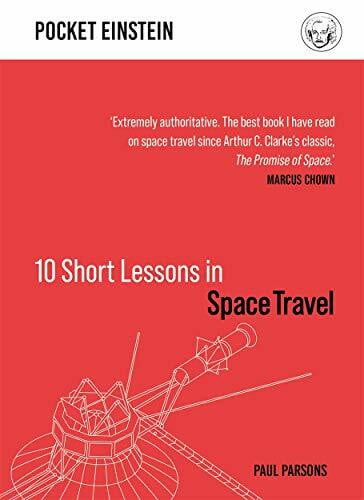 Ten Short Lessons in Space Travel
