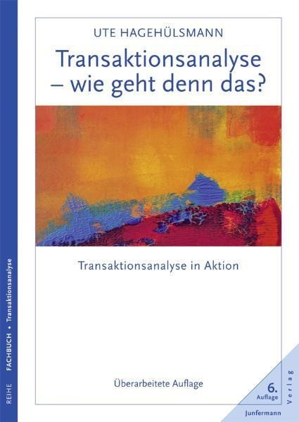 Transaktionsanalyse - wie geht denn das?