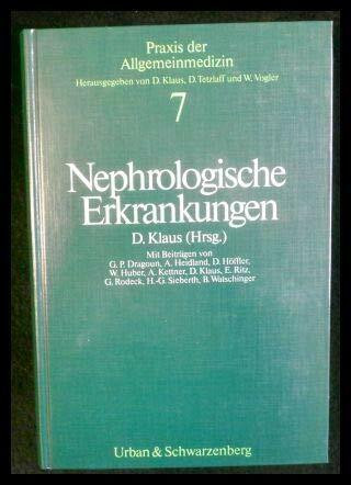 Nephrologische Erkrankungen. (Bd. 7)