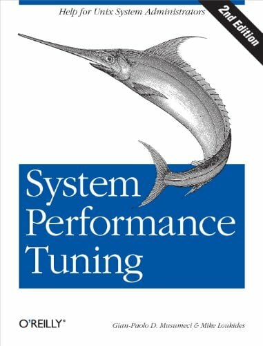 System Performance Tuning System Performance Tuning