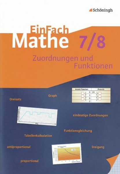 EinFach Mathe. Zuordnungen und Funktionen. Jahrgangsstufen 7/8