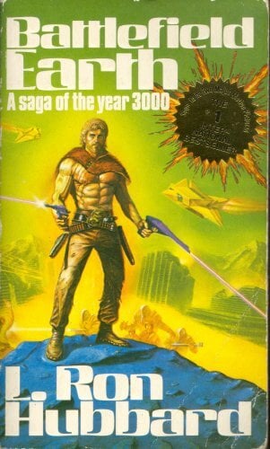 Battlefield Earth: A Saga of the Year 3000 Battlefield Earth: A Saga of the Year 3000