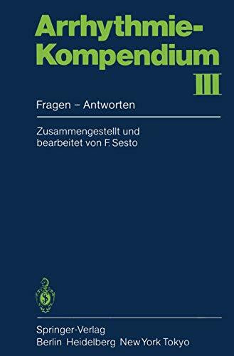 Arrhythmie-Kompendium 3: Fragen - Antworten (German Edition)
