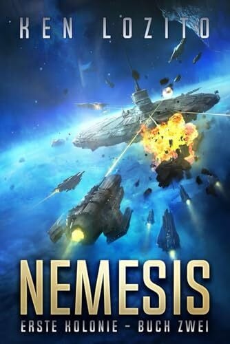 Nemesis (Erste Kolonie, Band 2)