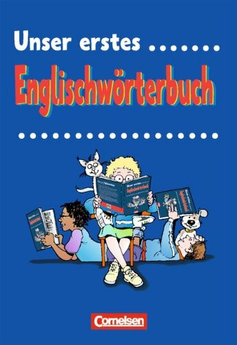 Unser erstes Englischwörterbuch: Englisch-Deutsch/Deutsch-Englisch