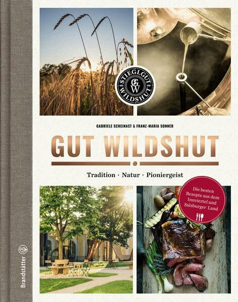 Unser Gut Wildshut - Tradition, Natur, Pioniergeist