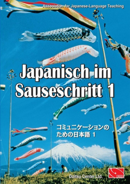 Japanisch im Sauseschritt 1. Standardausgabe