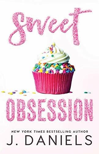 Sweet Obsession (Sweet Addiction, Band 3)