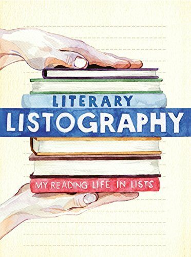 Literary Listography: My Reading Life in Lists