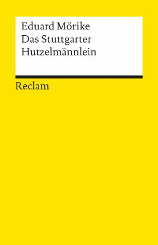 Das Stuttgarter Hutzelmännlein: Märchen (Reclams Universal-Bibliothek)