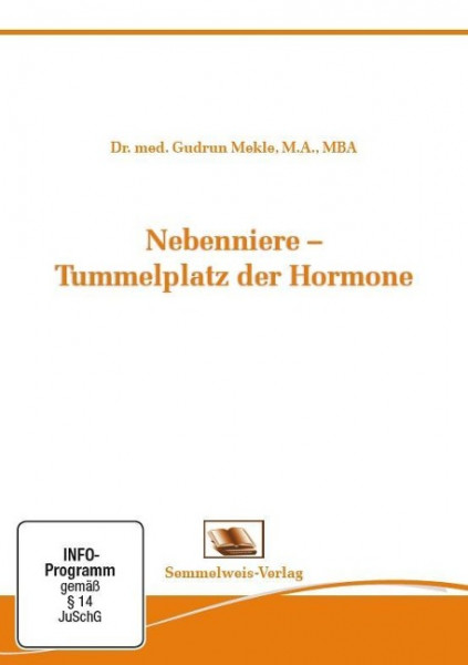 Nebenniere - Tummelplatz der Hormone. DVD-Video
