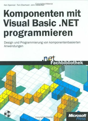 Komponenten mit Visual Basic .NET programmieren