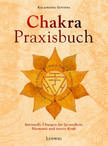 Chakra Praxisbuch