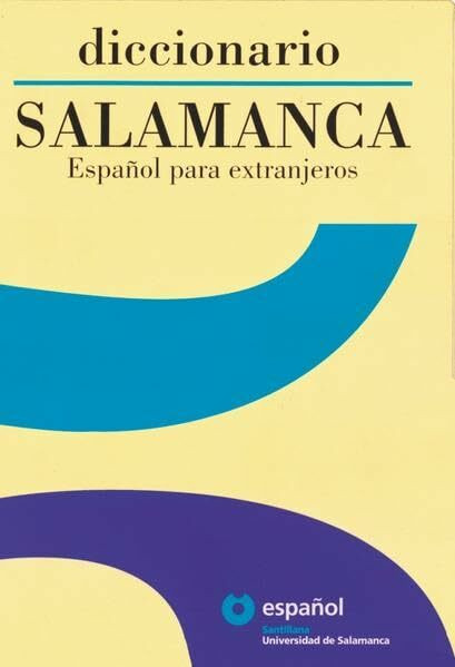 diccionario SALAMANCA de la lengua española: Español para extranjeros / Diccionario