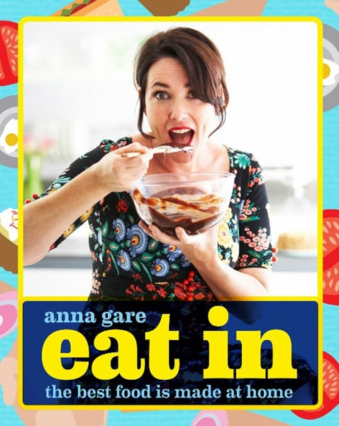 Eat In: The Best Food Is Made at Home