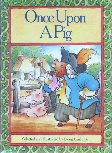 Once upon a Pig