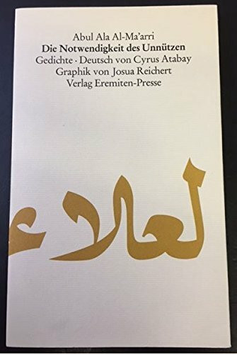 Die Notwendigkeit des Unnützen: Gedichte