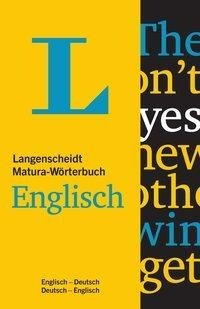 Langenscheidt Matura-Wörterbuch Englisch - Buch mit Wörterbuch-App