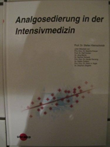 Analgosedierung in der Intensivmedizin
