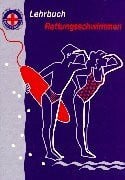 Lehrbuch Rettungsschwimmen