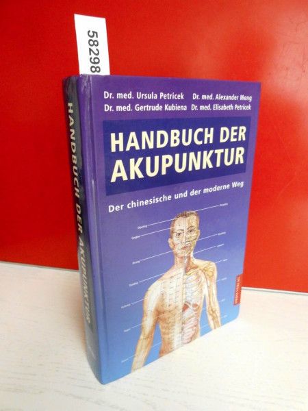 Handbuch der Akupunktur. Der chinesische und der moderne Weg mit Poster