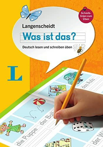 Langenscheidt Was ist das? - Deutsch als Fremdsprache. Deutsch lesen und schreiben üben: Deutsch lesen und schreiben üben. Deutsch als Fremdsprache.