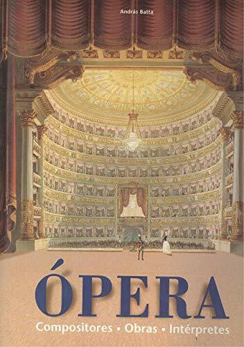 Opera: Compositores, Obras, Interpretes