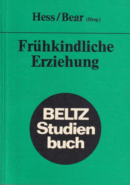 Frühkindliche Erziehung