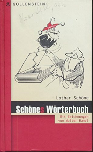 Schönes Wörterbuch: Mit Zeichnungen von Walter Hanel