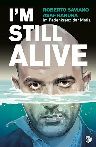 I'm Still Alive: Im Fadenkreuz der Mafia