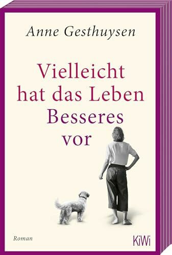 Vielleicht hat das Leben Besseres vor: Roman